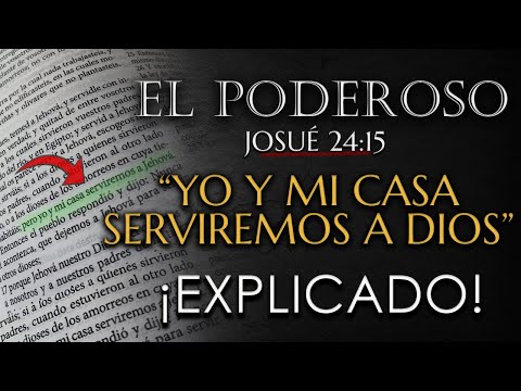 The Mighty Joshua 24:15 "As for me and my house, we will serve God" 🏠👨‍👩‍👧‍👧 EXPLAINED!