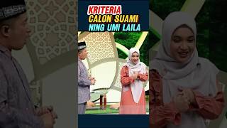 Download lagu CRITERIA FOR NING UMI LAILA'S PROSPECTIVE HUSBAND #ningumilaila #sermon #religion #funny mp3