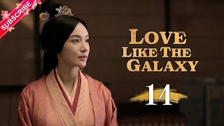 【Multi-sub】Love Like The Galaxy EP14  Leo Wu Z