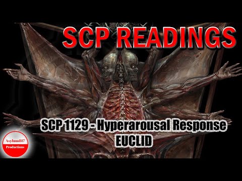 SCP 1129 - Hyperarousal Response - EUCLID