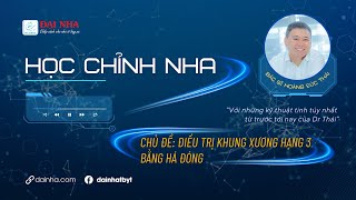 Học chỉnh nha - Điều trị khung xương hạng 3 bằng há đóng. #niengrang #dainha #dentist