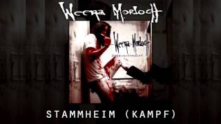 Weena Morloch - Stammheim (Kampf) [KadaverKomplex]