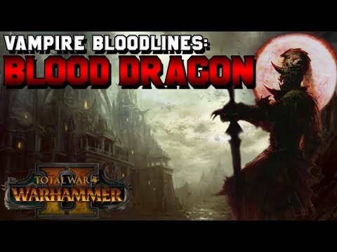 Vampire Counts Bloodlines: Blood Dragon Vampire Lore (Abhorash) + Lost Bloodlines