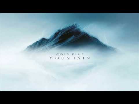 Cold Blue - Mountain (Artist Album)