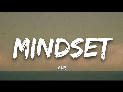 MINDSET | AUR | LYRICS | NEW RAP SONG | #aur #mindset 