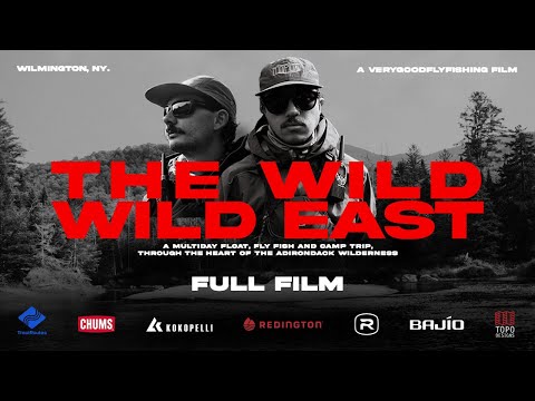 The Wild Wild East - FULL FlyFishing Adventure Film