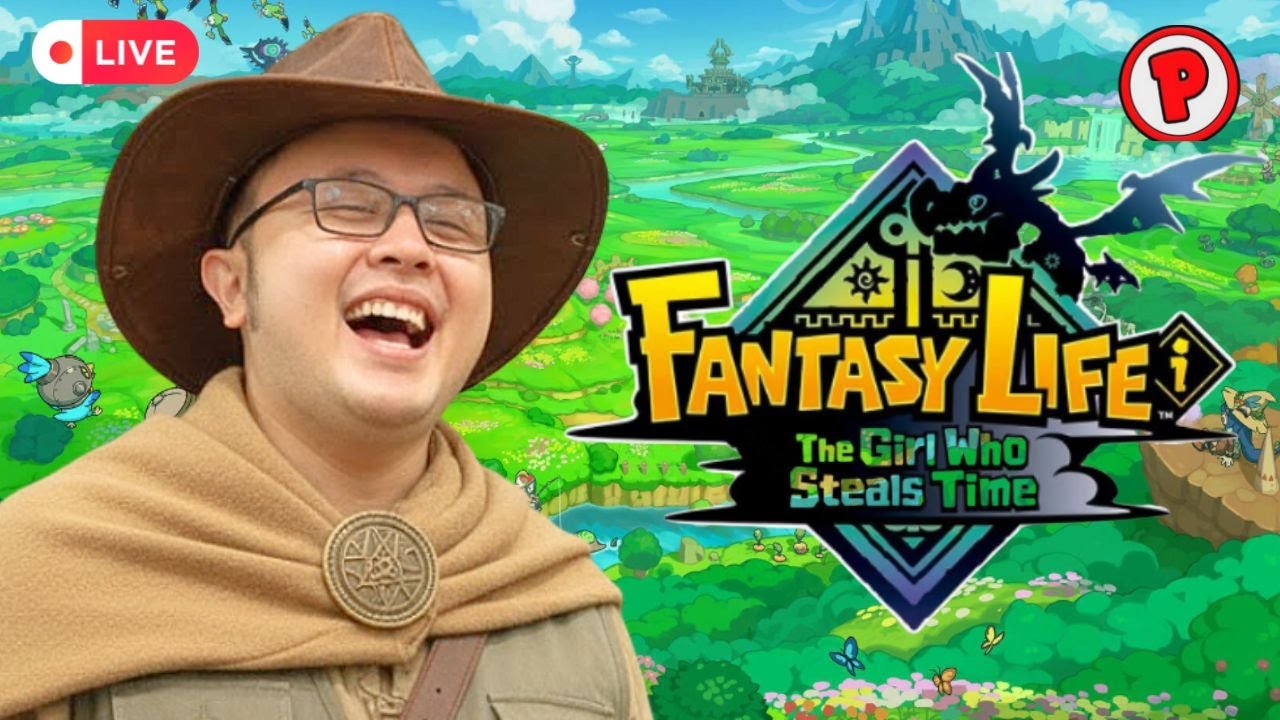 [ Fantasy Life i : The Girl Who Steals Time ] - Aku ingin Begini Aku ingin Begitu