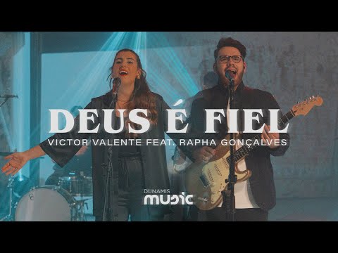 Deus É Fiel // Victor Valente feat. Rapha Gonçalves (Clipe Oficial)
