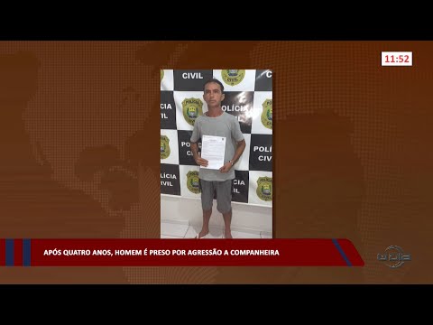 Homem é preso por agressão a companheira quatro anos após o crime 04 04 2023