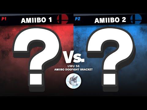 UWU 58 - AMIIBO DOGFIGHT FUN BRACKET