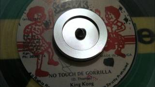 King Kong - No Touch De Gorrilla + Version