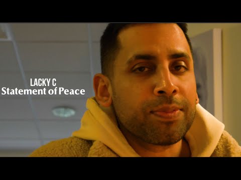 Lacky C - Statement Of Peace (Official Music Video)