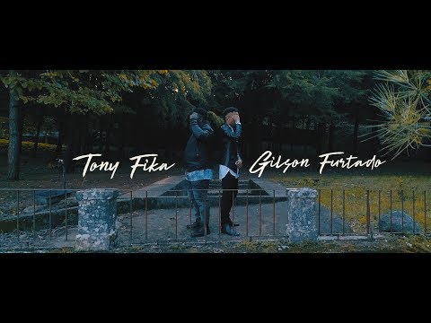 TONY FIKA ft GILSON FURTADO Ka Bu Bai (OFFICIAL VIDEO 2018/2019)