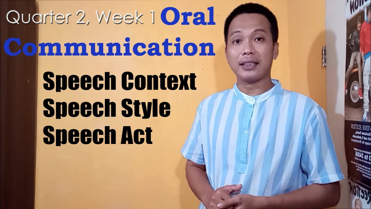 Oral Communication - Quarter 2 Week 1