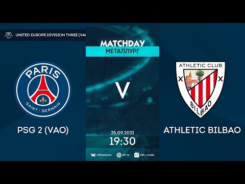 AFL21. United Europe. Division 3. Day 11. PSG 2 (VAO) - Athletic Bilbao