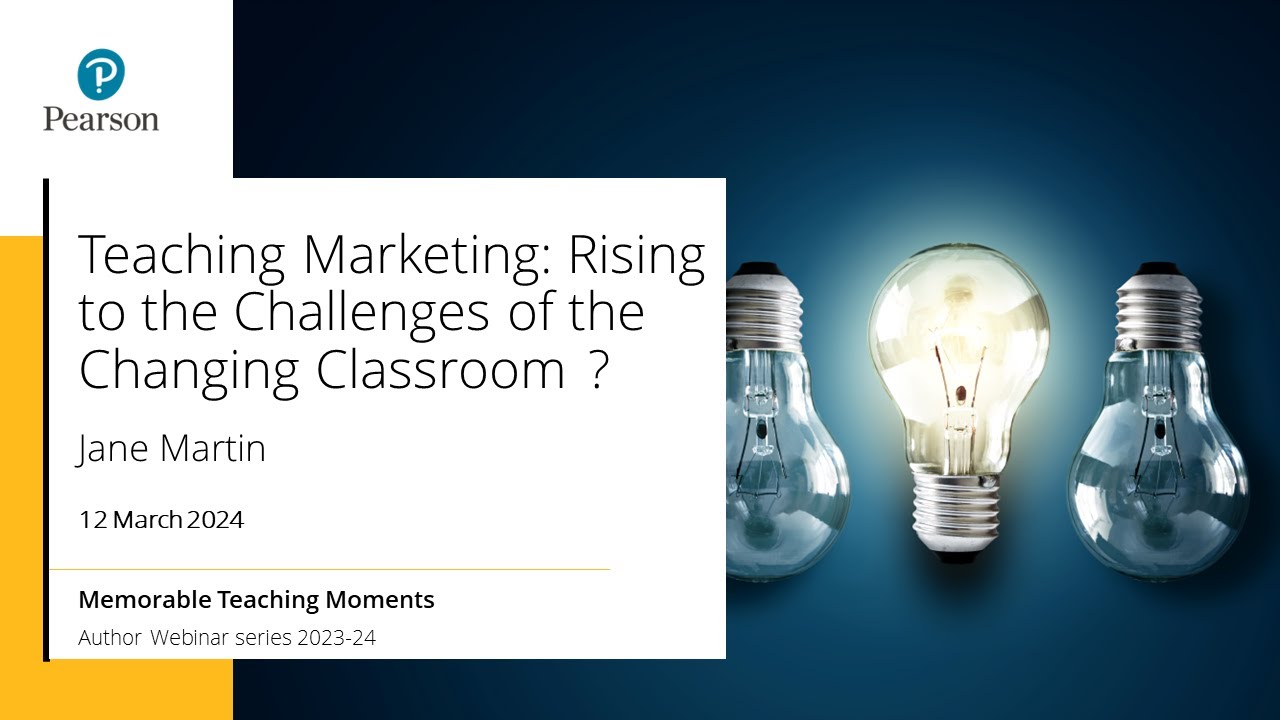 Jane Martin: Teaching Marketing: Rising to the Challenges of the Changing Classroom