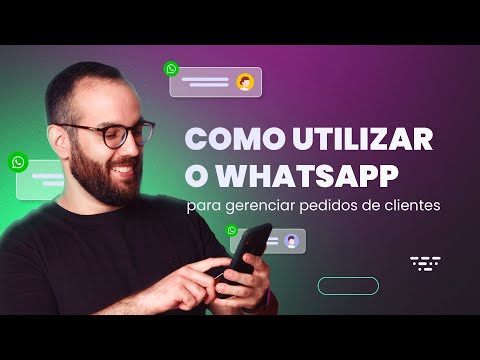 Como Usar o WhatsApp para Gerenciar Pedidos de Clientes de Forma Eficiente