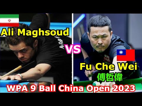 Ali Maghsoud vs Fu Che Wei | 2023 WPA 9-Ball China Open