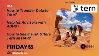 (148) How to Transfer Data to Tern? Help for Advisors with ADHD? How to See if a HA Offers Tern?