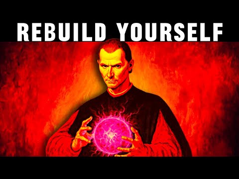 How to Rebuild Yourself Like a Ruthless Strategist - Machiavelli
