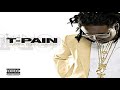 1 T PAIN - LET GET IT ON (SLOWED DOWN)