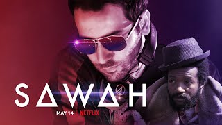 SAWAH | Official Trailer #1