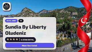 Is Sundia By Liberty Oludeniz Worth It? Fethiye Guide🏨
