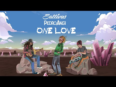 Sattivus e Pedro Angi - One Love (Lyric Video)