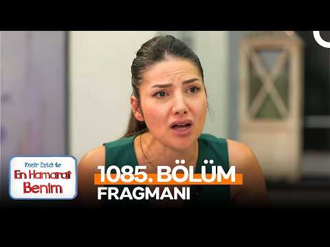En Hamarat Benim 1085. Bölüm Fragmanı