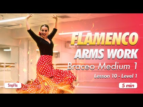 #Flamenco Lesson 10 - #Braceo Techniques: Medium Level Arm Flow