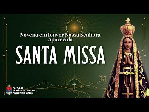 3º DIA - NOVENA DE NOSSA SENHORA APARECIDA