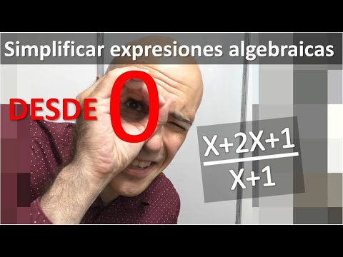 APRENDE A SIMPLIFICAR EXPRESIONES ALGEBRAICAS DESDE CERO
