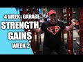 Week 2 workout 1 | 4 week garage strength gains| Mike O'Hearn And Heath Evans
