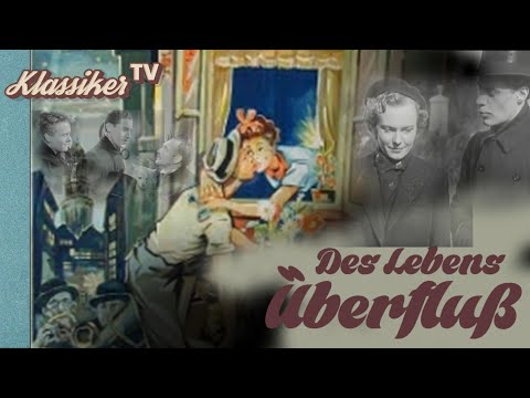 Des Lebens Überfluß (1950) | Ganzer Film🎥