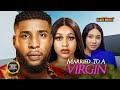 MARRIED TO A VIRGIN(UCHE MONTANA, Mike uchegbu, Stella Udeze)Latest Nigerian Movie 2024