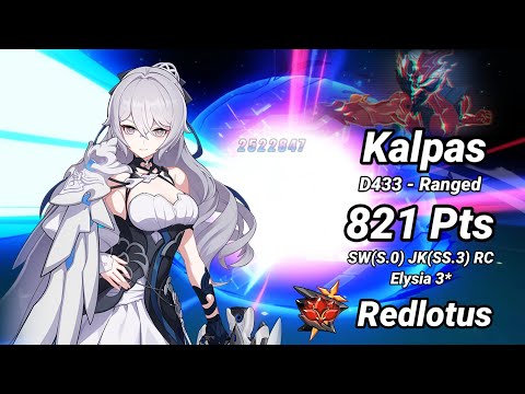 Redlotus D433: Kalpas (Ranged) 821 Pts - SW(S.0) JK(SS.3) RC Elysia 2* | Honkai 6.4