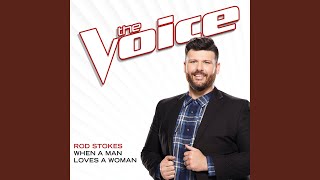 When A Man Loves A Woman (The Voice Performance)