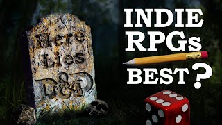 Are the best TTRPG Systems Independents? - Indie Gamer Jones Ep.1