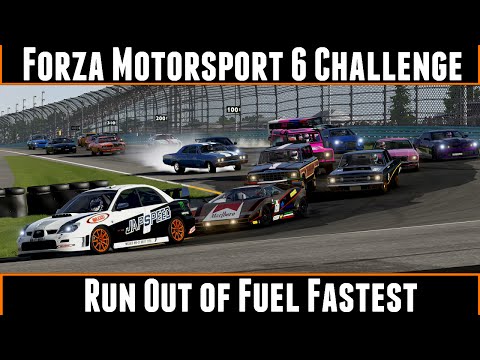 Forza Motorsport 6 Challenge Run Out Of Fuel Fastest