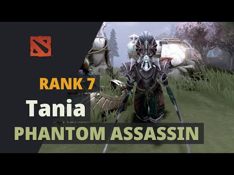 Tania (Rank 7) plays Phantom Assassin Dota 2 Full Game