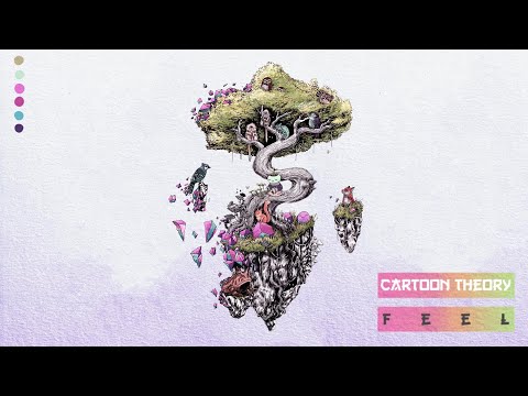 Cartoon Theory - "Feel" (Full Album)