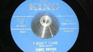 JAMES BROWN, TELL ME WHAT YOU'RE GONNA DO, I DON'T CARE