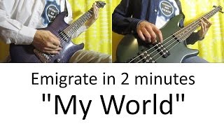 3) Emigrate - My World (Guitar &amp; Bass cover | lesson HD)