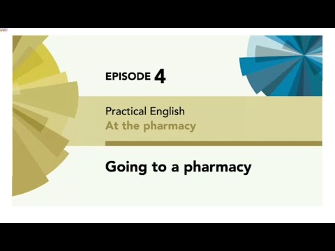 English File 4thE - Pre Intermediate - Practical English E4 - At the pharmacy - Going to a pharmacy