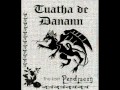 Tuatha de Danann - The Last Pendragon 