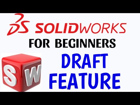 Draft feature in solidworks , How to use draft feature in solidworks 2020 .