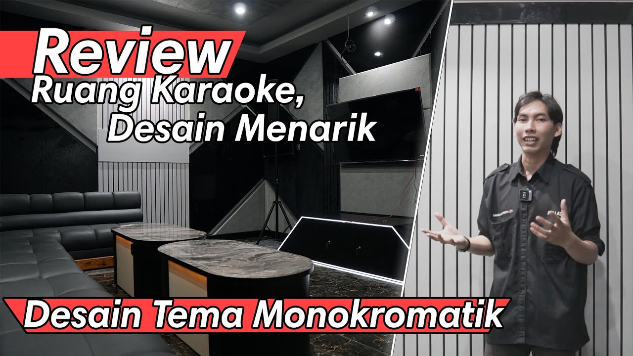 Ruang Karaoke Desain Monokrom, Cocok Jad Referensi Yang Suka Desain Ruangan Hitam Putih