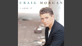 Craig Morgan Look At Us