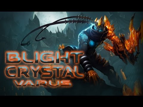 League of Legends: Blight Crystal Varus (HQ Skin Spotlight)