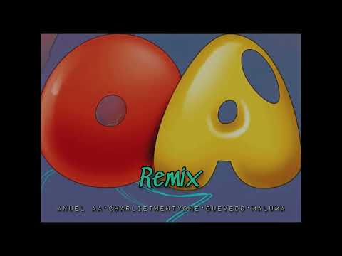 OA (Remix) - Anuel AA, Maluma,Quevedo x Charlie Twentyone